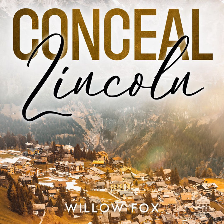 Conceal: Lincoln (Audiobook)
