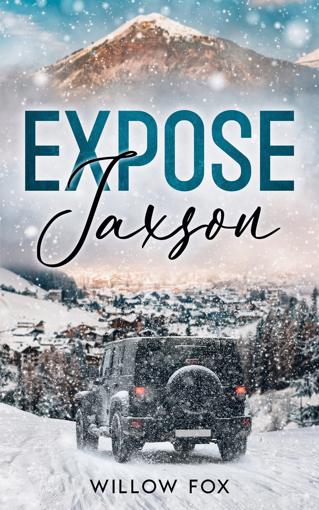 Author Willow Fox ebook Expose: Jaxson (eBook)